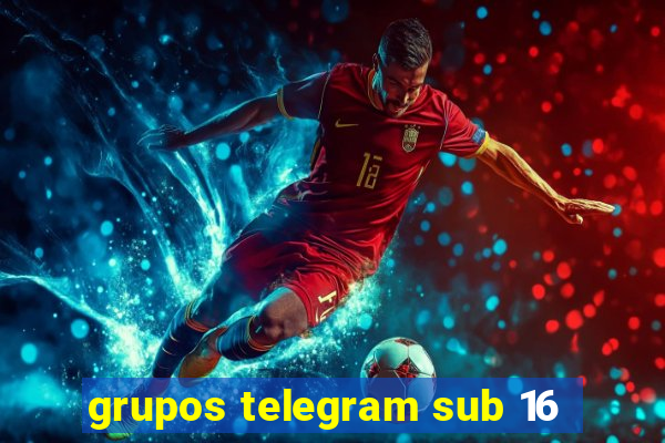 grupos telegram sub 16